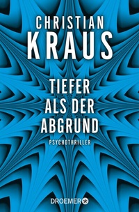 Abbildung von: Tiefer als der Abgrund - Droemer