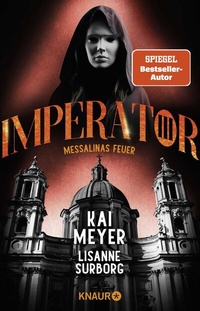 Abbildung von: Imperator III. Messalinas Feuer - Knaur