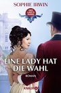 Cover: Eine Lady hat die Wahl - Knaur