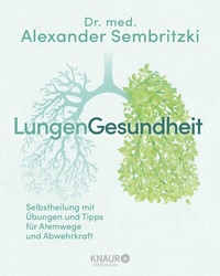 Abbildung von: LungenGesundheit - Knaur MensSana