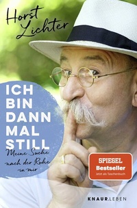 Enlarge image Cover: Ich bin dann mal still - Knaur MensSana