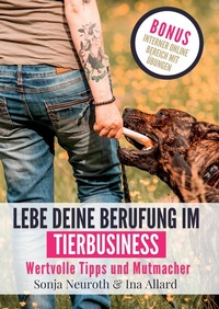 Bild vergrößern Bild: Lebe deine Berufung im Tierbusiness - Seelenfreunde Tierakademie