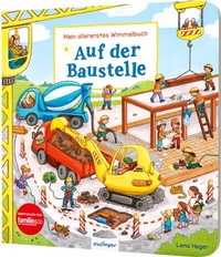 Abbildung von: Mein allererstes Wimmelbuch: Auf der Baustelle - Esslinger