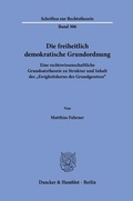 Cover: Die freiheitlich demokratische Grundordnung. - Duncker & Humblot