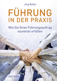 Abbildung von: Führung in der Praxis - Hanser