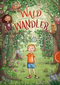Cover: Juna 1: Waldwandler - Thienemann