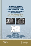 Cover: New Directions in Mineral Processing, Extractive Metallurgy, Recycling and Waste Minimization - Springer