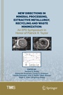 Cover: New Directions in Mineral Processing, Extractive Metallurgy, Recycling and Waste Minimization - Springer