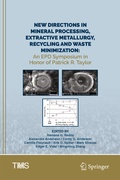 Cover: New Directions in Mineral Processing, Extractive Metallurgy, Recycling and Waste Minimization - Springer