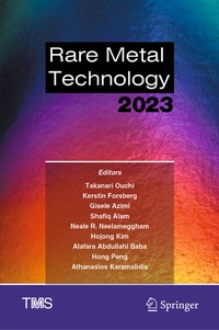 Enlarge image Cover: Rare Metal Technology 2023 - Springer