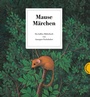 Cover: Mausemärchen - Riesengeschichte - Thienemann