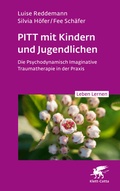 Cover: PITT mit Kindern und Jugendlichen (Leben Lernen, Bd. 339) - Klett-Cotta