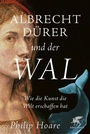 Cover: Albrecht Dürer und der Wal - Klett-Cotta
