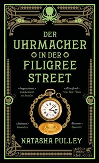 Abbildung von: Der Uhrmacher in der Filigree Street - Klett-Cotta