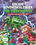 Cover: Escape-Adventskalender f&uuml;r Minecrafter: Der Angriff des Winter-Withers - Edition Michael Fischer / EMF Verlag