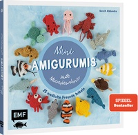 Abbildung von: Mini-Amigurumis - süße Meeresbewohner - Edition Michael Fischer / EMF Verlag