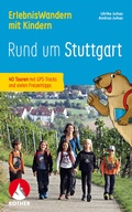 Cover: ROTHER Wanderbuch ErlebnisWandern mit Kindern Rund um Stuttgart - Rother Bergverlag