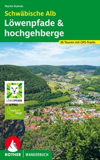 Abbildung von: Schwäbische Alb: Löwenpfade und hochgehberge - Rother Bergverlag