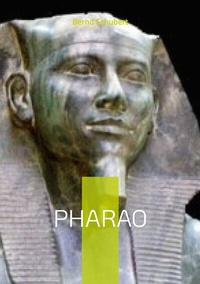 Enlarge image Cover: Pharao - BoD - Books on Demand