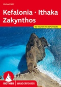 Cover: ROTHER Wanderf&uuml;hrer Kefalonia - Ithaka - Zakynthos - Rother Bergverlag