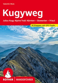 Abbildung von: Kugyweg - Rother Bergverlag