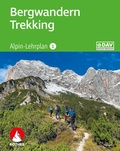 Cover: Alpin-Lehrplan 1: Bergwandern - Trekking - Rother Bergverlag