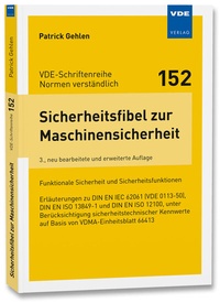 Abbildung von: Sicherheitsfibel zur Maschinensicherheit - VDE Verlag