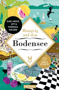 Enlarge image Cover: Hungrig auf den Bodensee - Merian / Holiday