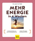 Abbildung von: Mehr Energie in 4 Wochen - Gräfe und Unzer