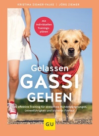 Abbildung von: Gelassen Gassi gehen - Gräfe und Unzer