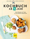 Cover: Kochbuch ab 1 Jahr - Gr&auml;fe und Unzer