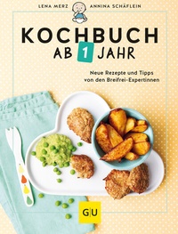 Abbildung von: Kochbuch ab 1 Jahr - Gräfe und Unzer