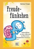 Cover: Freudef&uuml;nkchen - Gr&auml;fe und Unzer Autorenverlag