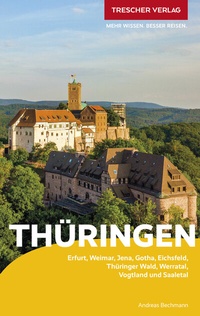 Abbildung von: TRESCHER Reiseführer Thüringen - TRESCHER
