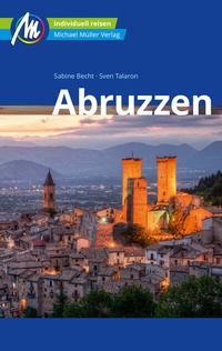 Abbildung von: Abruzzen Reiseführer Michael Müller Verlag - Michael Müller Verlag