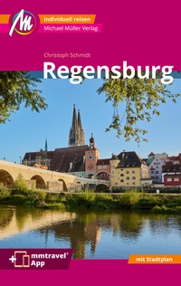 Abbildung von: Regensburg MM-City Reiseführer - Michael Müller Verlag