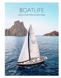 Abbildung von: Boatlife - Die Gestalten Verlag