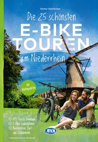 Abbildung von: Die 25 schönsten E-Bike Touren am Niederrhein - BVA BikeMedia