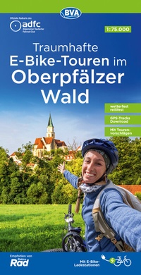 Abbildung von: ADFC-Regionalkarte Traumhafte E-Bike-Touren im Oberpfälzer Wald, 1:75.000, mit Tagestourenvorschlägen, reiß- und wetterfest, GPS-Tracks-Download - BVA BikeMedia