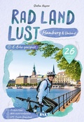 Cover: BVA RadLandLust Hamburg und Umland, 26 Lieblings-Radtouren - BVA Karten und B&uuml;cher