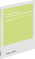 Cover: Praxisleitfaden zur Bio-Verordnung (EU) 2018/848 - Behr's GmbH