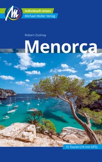 Abbildung von: Menorca Reiseführer Michael Müller Verlag - Michael Müller Verlag