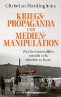 Cover: Kriegspropaganda und Medienmanipulation - Europa Verlage