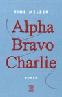 Cover: Alpha Bravo Charlie - Jung und Jung