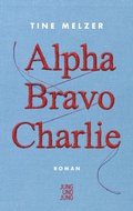 Cover: Alpha Bravo Charlie - Jung und Jung