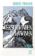 Cover: Verschwinden in Lawinen - Jung und Jung