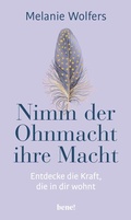 Cover: Nimm der Ohnmacht ihre Macht - bene! eBook