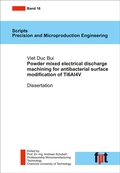 Cover: Powder mixed electrical discharge machining for antibacterial surface modification of Ti6Al4V - Wissenschaftliche Scripten