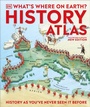 Cover: What's Where on Earth? History Atlas - DK Children