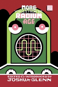 Enlarge image Cover: More Voices from the Radium Age - MIT Press